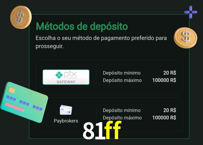 O cassino 81ff oferece uma grande variedade de métodos de pagamento